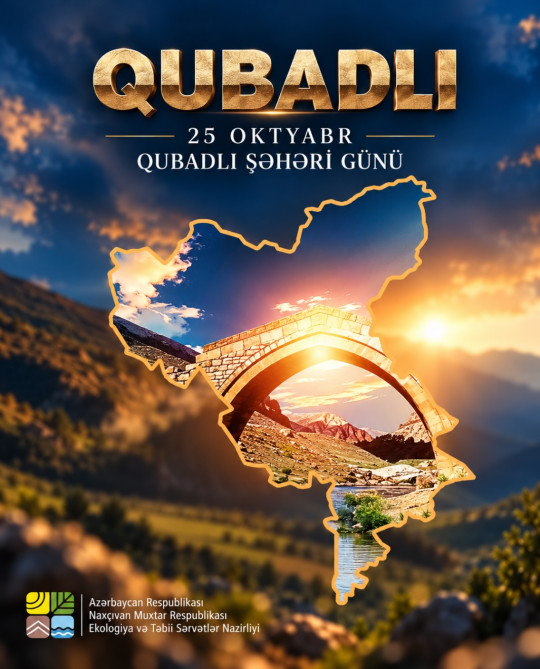 Qubadlı Şəhəri Günü!